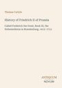 Thomas Carlyle: History of Friedrich II of Prussia, Buch