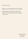 Thomas Carlyle: History of Friedrich II of Prussia, Buch