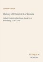 Thomas Carlyle: History of Friedrich II of Prussia, Buch