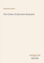 Text: "Anatole France", "The Crime of Sylvestre Bonnard", "ANTIQUM NOVUM". Cremefarbener Hintergrund, minimalistisch.