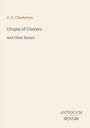 G. K. Chesterton: Utopia of Usurers, Buch