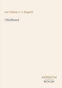 Leo N. Tolstoi: Childhood, Buch