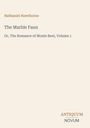 Text: Nathaniel Hawthorne, The Marble Faun, Or, The Romance of Monte Beni, Volume 1. Unten rechts: ANTIQUUM NOVUM.