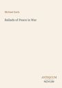 Text: "Michael Earls. Ballads of Peace in War. ANTIQUUM NOVUM."  
Einfaches, minimalistisches Design.