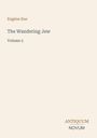 "Eugène Sue: The Wandering Jew, Volume 5. Antiquum Novum Logo. Beigefarbener Hintergrund."