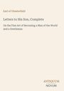 Der Text lautet: "Earl of Chesterfield, Letters to His Son, Complete", gefolgt von einem Verlagslogo "ANTIQUM NOVUM".