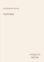 "Yesterdays" von Ella Wheeler Wilcox, darunter "ANTiquum NOVUM" in einer minimalistischen Gestaltung.