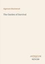 Oben steht "Algernon Blackwood", darunter "The Garden of Survival". Unten rechts "ANTIQUM" und "NOVUM". Schlichtes Design.
