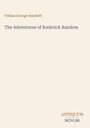 Tobias George Smollett: The Adventures of Roderick Random, Buch