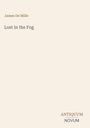 James De Mille: Lost in the Fog, Buch