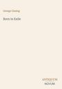 George Gissing: Born in Exile, Buch