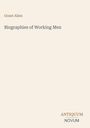 Grant Allen: Biographies of Working Men, Buch