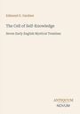 Edmund G. Gardner: The Cell of Self-Knowledge, Buch