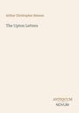 Text: "Arthur Christopher Benson", "The Upton Letters", "ANTIQUM NOVUM". Schlichte, minimalistische Gestaltung in warmen Farben.