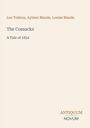 Leo N. Tolstoi: The Cossacks, Buch