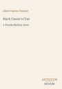 Albert Payson Terhune: Black Caesar's Clan, Buch