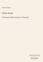 Grant Allen: Hilda Wade, Buch