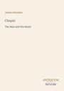 James Huneker: Chopin, Buch