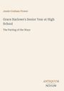 Jessie Graham Flower: Grace Harlowe's Senior Year at High School, Buch