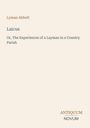 Text: "Lyman Abbott", "Laicus", "Or, The Experiences of a Layman in a Country Parish". Unten steht "ANTIQUM NOVUM".