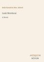 „Belle Kendrick Mrs. Abbott“, „Leah Mordecai“, „A Novel“. Unten rechts: „ANTIQUM NOVUM“. Dezenter, minimalistischer Stil.