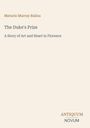 Maturin Murray Ballou: The Duke's Prize, Buch