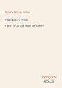 Maturin Murray Ballou: The Duke's Prize, Buch