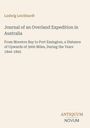 Ludwig Leichhardt: Journal of an Overland Expedition in Australia, Buch