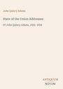 John Quincy Adams: State of the Union Addresses, Buch
