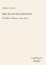 "State of the Union Addresses of Millard Fillmore, 1850–1853" in schlichtem Design, unten "ANTIQUM NOVUM" in Großbuchstaben.