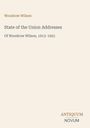Text: "Woodrow Wilson, State of the Union Addresses, Of Woodrow Wilson, 1913–1921." Unten rechts: "ANTIQUM NOVUM". Minimalistisches Design.