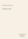 Text: "Bjørnstjerne Bjørnson, Absalom's Hair, ANTIQUUM NOVUM." Design: Schlicht, minimalistisch, zentriert.