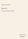 Ignatius Donnelly, "Ragnarok: The Age of Fire and Gravel." Unten rechts steht "ANTIQUM NOVUM". Einfache, minimalistische Gestaltung.