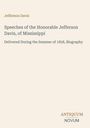 Titel: Jefferson Davis. Beschreibung: Reden von Jefferson Davis, Sommer 1858. Unten: Logo mit "ANTIQUM NOVUM".