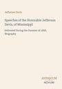 Titel: "Speeches of the Honorable Jefferson Davis, of Mississippi". Beige Hintergrund, Antiquum Novum Logo.