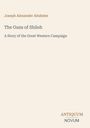 Titel: The Guns of Shiloh. Autor: Joseph Alexander Altsheler. Untertitel: A Story of the Great Western Campaign. Logo unten: Antiquum Novum.