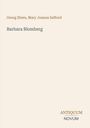 Texte: Georg Ebers, Mary Joanna Safford, Barbara Blomberg, ANTIQUUM NOVUM. Einfache, klare Gestaltung.