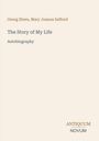 Text: "Georg Ebers, Mary Joanna Safford. The Story of My Life. Autobiography. ANTIQUUM NOVUM." Schlichtes, minimalistisches Design.