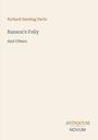"Richard Harding Davis. Ranson's Folly And Others. ANTIQUUM NOVUM." Schlichtes Cover mit minimalistischem Design.