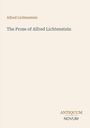 Alfred Lichtenstein. The Prose of Alfred Lichtenstein. Unten rechts: ANTIQUUM NOVUM. Schlichtes Cover, heller Hintergrund.