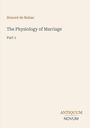 "Honoré de Balzac. The Physiology of Marriage. Part 1. Antiquum Novum" in einfacher Schrift auf hellem Hintergrund.