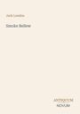 "Jack London, Smoke Bellew, ANTIQUUM NOVUM." Schlichte, minimalistische Gestaltung mit cremefarbenem Hintergrund.