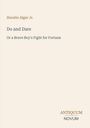 "Do and Dare: Or a Brave Boy's Fight for Fortune" von Horatio Alger Jr. Unten rechts steht "ANTIQUM NOVUM".