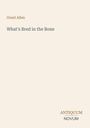 "Grant Allen. What's Bred in the Bone." Unten rechts: "ANTIQUM NOVUM" in stilisierten Buchstaben. Beige Hintergrund.