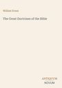 "William Evans, The Great Doctrines of the Bible" in schlichter Schrift auf hellbeigem Hintergrund. Unten "ANTIQUM NOVUM".