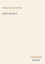 Text: "Quill's Window" von George Barr McCutcheon. Unten rechts steht "Antiquum Novum". Heller Hintergrund.