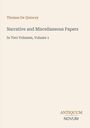 Text: "Thomas De Quincey, Narrative and Miscellaneous Papers, In Two Volumes, Volume 1." Unten rechts steht "ANTIKUM NOVUM". Beige Hintergrund.