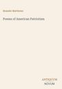 Text: "Brander Matthews, Poems of American Patriotism, ANTIQUUM NOVUM". Einfache, minimalistische Buchcovergestaltung.