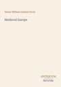 Text: "Henry William Carless Davis, Medieval Europe, ANTIQUUM NOVUM". Beigefarbener Hintergrund, schlichtes Design.