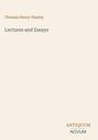 Thomas Henry Huxley: Lectures and Essays. ANTICUUM NOVUM unten rechts. Minimalistisches Design auf hellem Hintergrund.